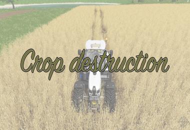 Crop destruction v1.0