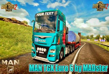 MAN TGX Euro 6 v2.1 by MADster