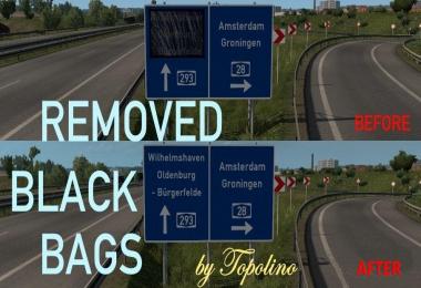 Removed Black Bags on Signs 1.32