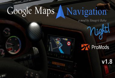 ETS 2 - Google Maps Navigation Night Version for ProMods v1.8