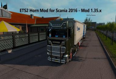 Horn Mod for Scania 2016 - ETS2 1.35 v1.0