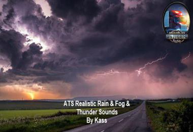 [ATS] Realistic Rain & Fog & Thunder Sounds v1.3.1