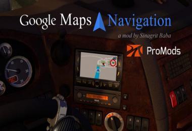 Google Maps Navigation for ProMods v2.1