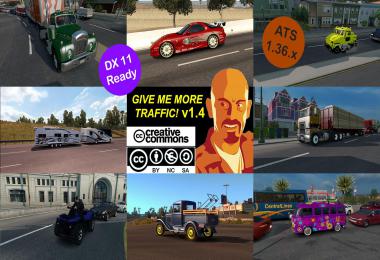 GIVE ME MORE TRAFFIC! v4.0 ATS 1.36.x DX11
