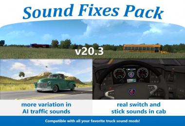 Sound Fixes Pack v20.3  ATS + ETS2 1.36