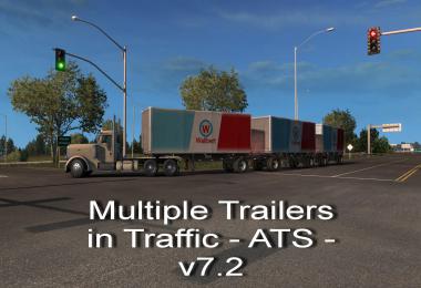 Multiple Trailers in Traffic - ATS - v7.2