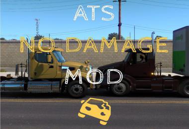[ATS] No Damage Mod v1.0.0.0