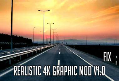 Realistic 4K Graphic Fix v1.0