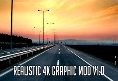 Realistic 4K Graphic v1.0