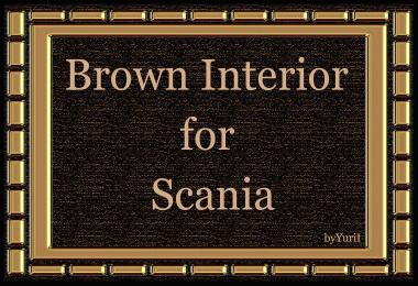 Brown Interior for Scania  S/R 2016 v0.9