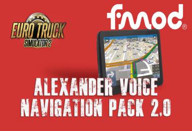 ETS2 Alexander Voice Navigation Pack v2.0