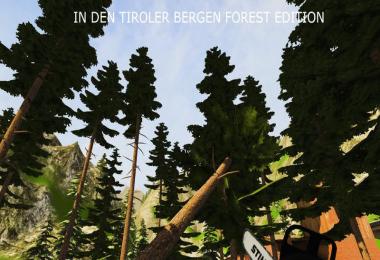 In the Tyrolean mountains v3.0 Forest Edition