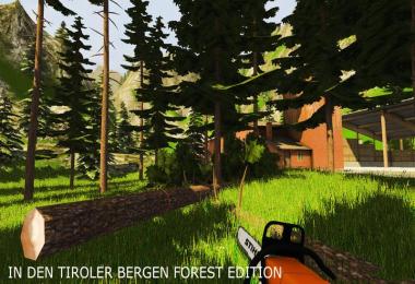 In the Tyrolean mountains v3.0 Forest Edition