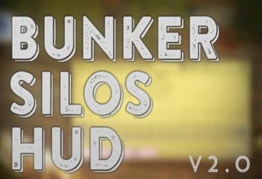 Bunker Silos Hud v2.0