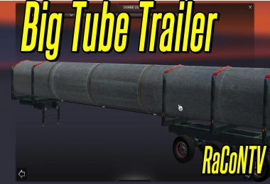 Big Tube Trailer Tested 1.18 version
