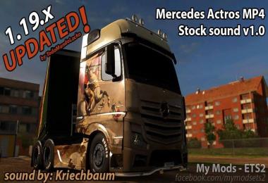 Mercedes Actros MP4 Stock Sound v1.0 (UPDATED for 1.19.x)