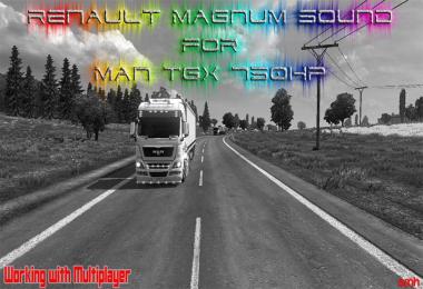 Renault Magnum Sound for MAN TGX 750 hp (SP/MP)