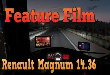 Feature Film for Renault Magnum 14.36