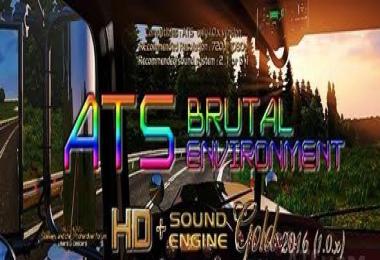 ATS Brutal Environment HD SOUND engine GOLD 2016 1.0.x by Stewen