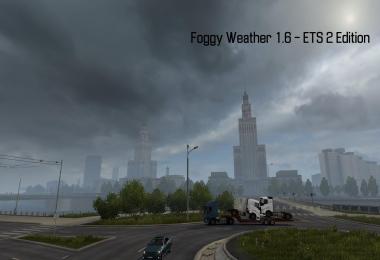 Foggy Weather v1.6 – ETS2 Edition