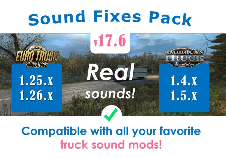 Sound Fixes Pack v 17.6 for ATS