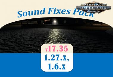 Sound Fixes Pack v17.35.1 for Ats + Ets2