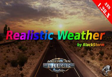 Realistic Weather for ATS 1.28.x by BlackStorm
