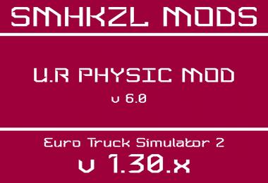 U.R Physics Mod v6.0 - SmhKzl 1.30.x