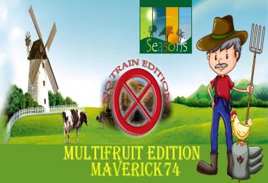 Maverick Multifruit NO TRAIN Edition v1.0.6