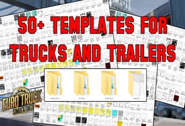 Collection Pack of over 50 template for all Trucks + SCS Trailers 1.30.2.2