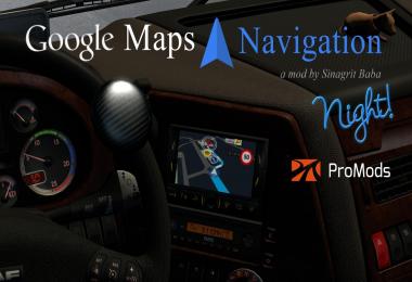 Google Maps Navigation Night Version for ProMods v1.5