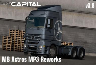MB Actros MP3 Reworks - ByCapital v3.8 [2018-09-26] 1.32.x