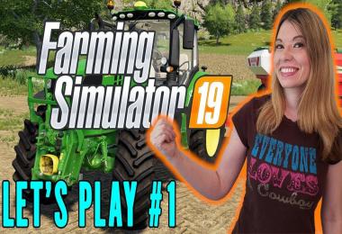 First Reaction and FS19 Gameplay - LS19 Early Accesses v1.0