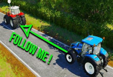 FS19 FOLLOW ME [UPDATE] v1.0.1.1