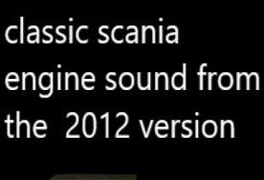 The orignal scania sound from the 2012 v1.5