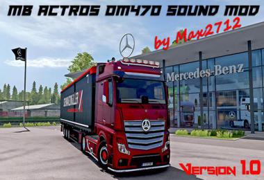 Mercedes Actros MP4/MP5 OM470 sound mod v1.0