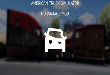 [ATS] NO DAMAGE MOD v1.0.0.1 1.40.x