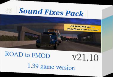 Sound Fixes Pack v21.10 ETS2 - ATS 1.39