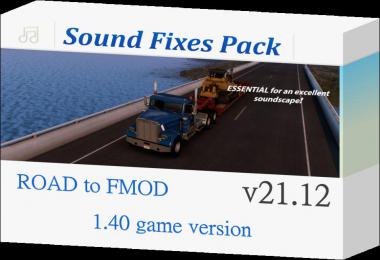 Sound Fixes Pack v21.12 - ATS + ETS2 1.40