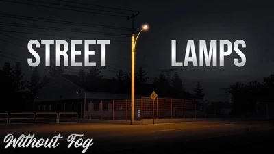 Street Lamps - Without Fog v1.0