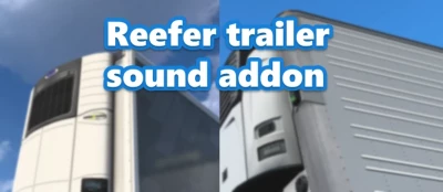 ATS Reefer trailer sound addon for SCS trailers v1.0.1