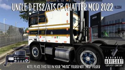 Uncle D ATS/ETS2 CB Chatter Mod 1.43