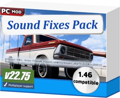 ETS2 Sound Fixes Pack for 1.46 open beta only v22.75