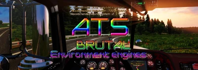 ATS Brutal Environment engine 2022 1.46.x