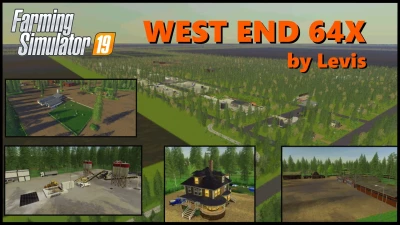 WEST END 64x MAP BY LEVIS FS19 v1.1.1