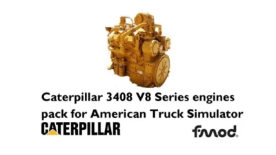 Caterpillar 3408 Engines Pack v1.7 1.43