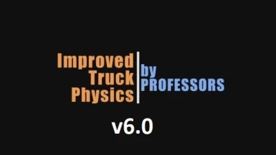 Improved Truck Physics v6.0 by Professors 1.44.x