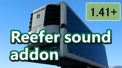 [ATS] Reefer Trailer Sound Addon v1.0.5 - 1.44