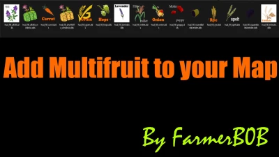 FarmerB0B's Multifruit Pack v1.0.0.0