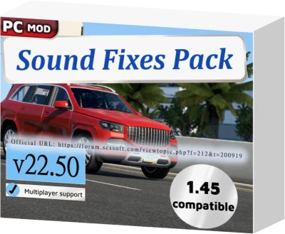 ATS Sound Fixes Pack v22.50 - 1.45 open beta